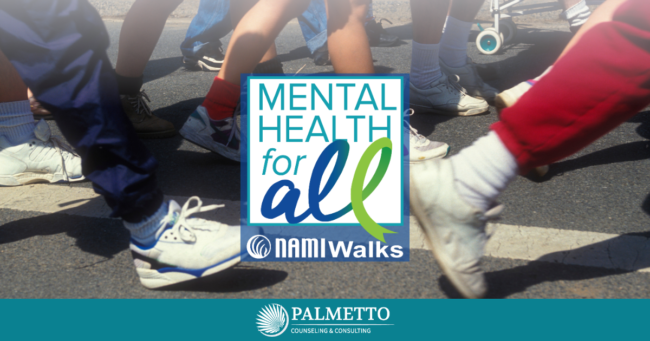 We are Proud to Return as a 2022 NAMI Sponsor, a Blog by Palmetto Counseling & Consulting